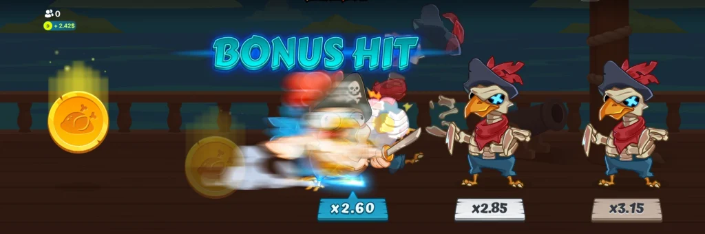 Chicken pirate bonus strike.